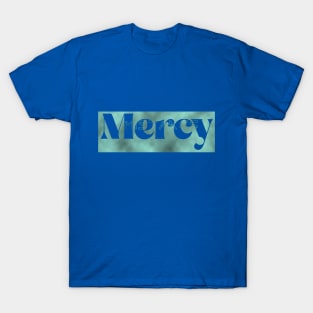 God’s mercy is bigger than any of your mistakes T-Shirt